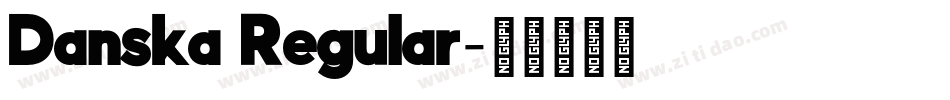 Danska Regular字体转换